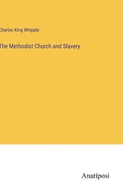 Methodist Church and Slavery