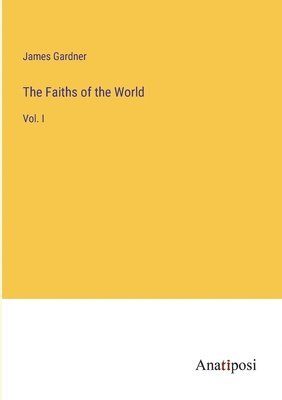 Faiths of the World
