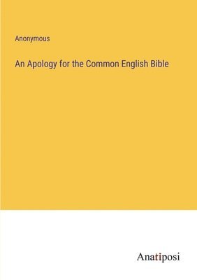 bokomslag Apology for the Common English Bible
