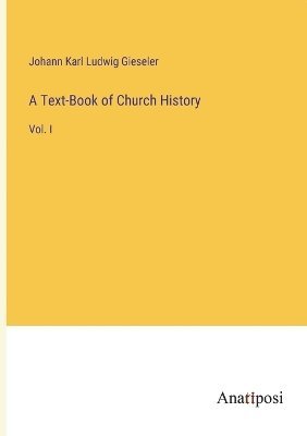 Text-Book of Church History