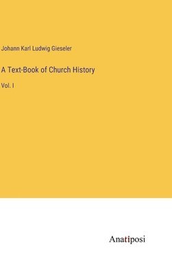 Text-Book of Church History