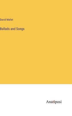 bokomslag Ballads and Songs