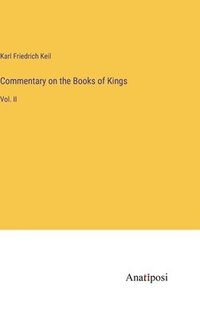 bokomslag Commentary on the Books of Kings