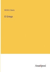 bokomslag El Gringo