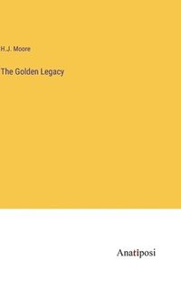 bokomslag The Golden Legacy