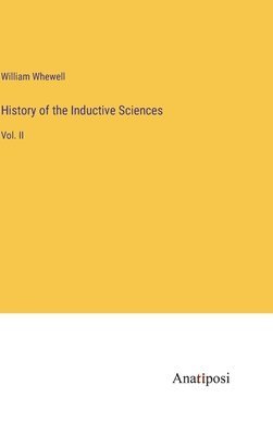 History of the Inductive Sciences