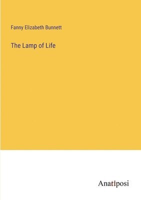 The Lamp of Life 1