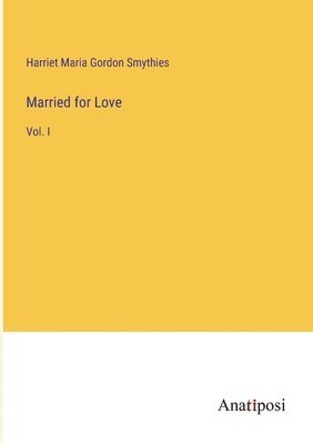 Married for Love 1