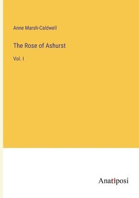 Rose of Ashurst