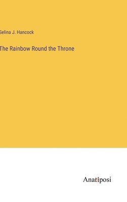 bokomslag Rainbow Round the Throne