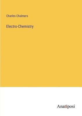 bokomslag Electro-Chemistry