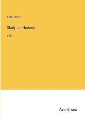 Gladys of Harlech 1