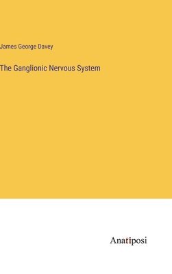 Ganglionic Nervous System 1