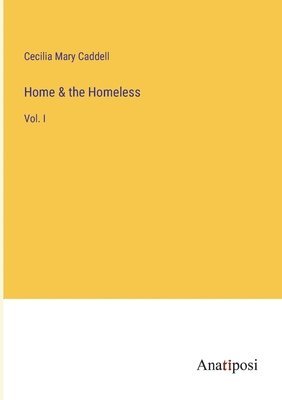 Home & the Homeless 1