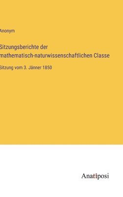 Sitzungsberichte der mathematisch-naturwissenschaftlichen Classe 1