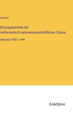 Sitzungsberichte der mathematisch-naturwissenschaftlichen Classe 1