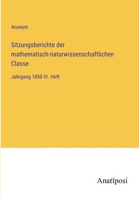 bokomslag Sitzungsberichte der mathematisch-naturwissenschaftlichen Classe