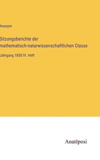 bokomslag Sitzungsberichte der mathematisch-naturwissenschaftlichen Classe