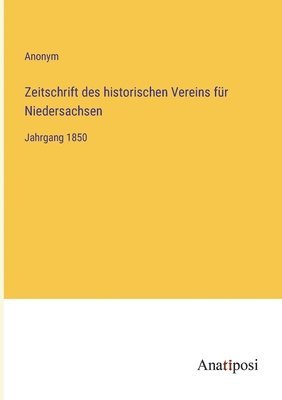 bokomslag Zeitschrift des historischen Vereins fur Niedersachsen