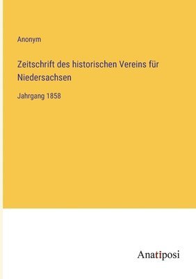 Zeitschrift des historischen Vereins fur Niedersachsen 1