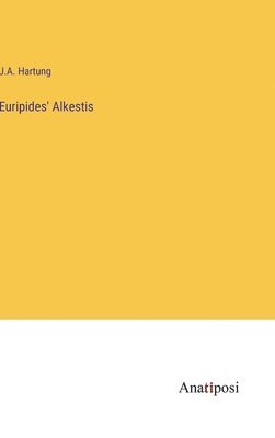 bokomslag Euripides' Alkestis
