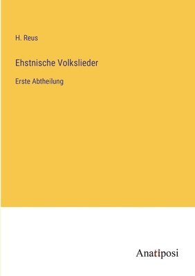 bokomslag Ehstnische Volkslieder