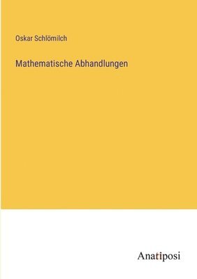 bokomslag Mathematische Abhandlungen