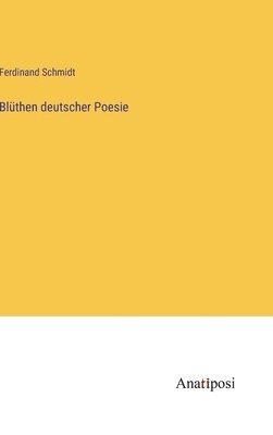 Blthen deutscher Poesie 1