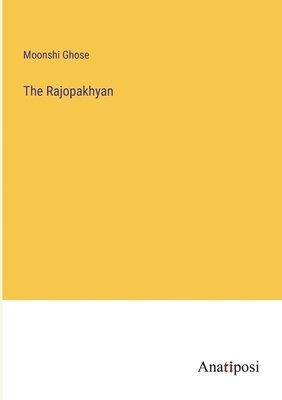 bokomslag The Rajopakhyan