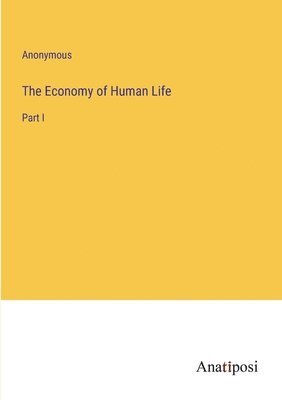 Economy of Human Life