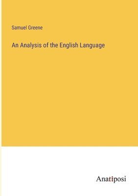 Samuel Greene - Analysis of the English Language, Häftad