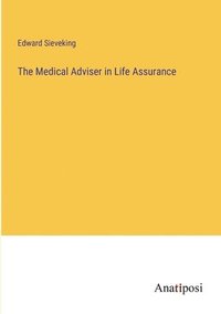 bokomslag Medical Adviser in Life Assurance