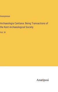 bokomslag Archaeologia Cantiana