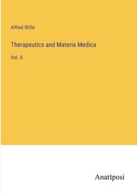 bokomslag Therapeutics and Materia Medica
