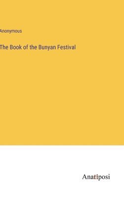 bokomslag Book of the Bunyan Festival