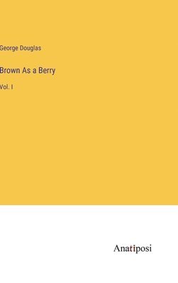 Brown As a Berry 1