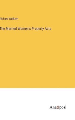 bokomslag Married Women's Property Acts