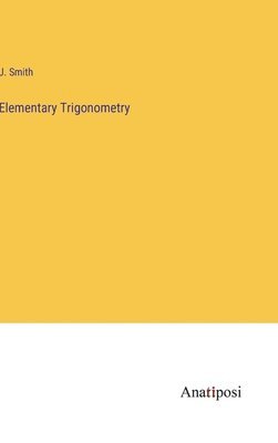 bokomslag Elementary Trigonometry