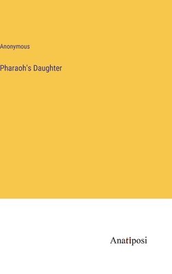 Pharaoh's Daughter 1