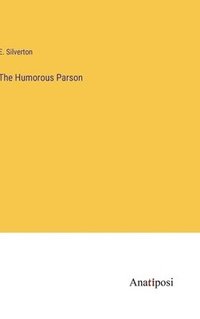 bokomslag The Humorous Parson