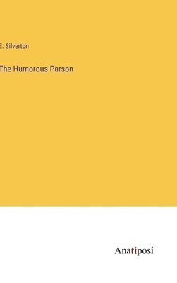The Humorous Parson 1