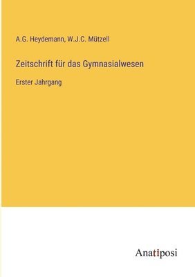 bokomslag Zeitschrift fr das Gymnasialwesen