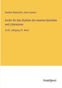 bokomslag Archiv für das Studium der neueren Sprachen und Litteraturen