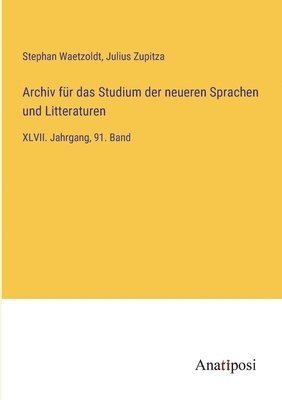 bokomslag Archiv für das Studium der neueren Sprachen und Litteraturen
