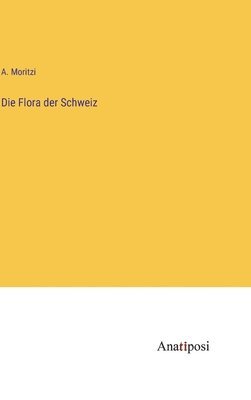 bokomslag Flora der Schweiz