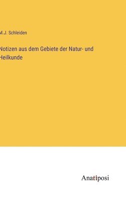 bokomslag Notizen aus dem Gebiete der Natur- und Heilkunde