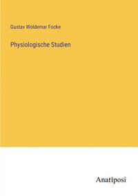 bokomslag Physiologische Studien