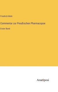 bokomslag Commentar zur Preuischen Pharmacopoe