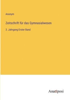 bokomslag Zeitschrift fr das Gymnasialwesen