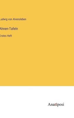 Ahnen-Tafeln 1